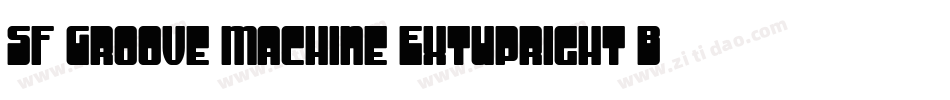 SF Groove Machine ExtUpright Bold字体转换